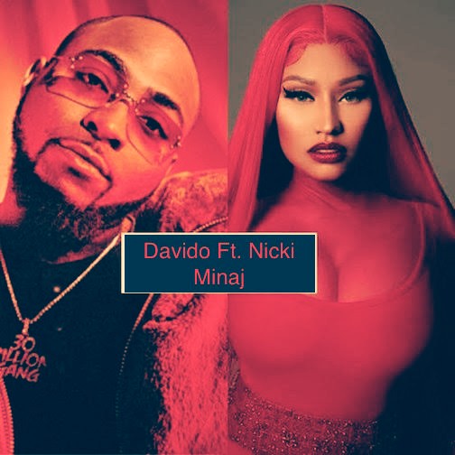 Davido - Holy Ground ft. Nicki Minaj